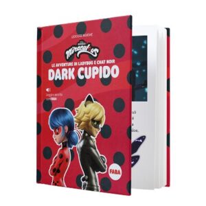 FABA Dark Cupido: le avventure di Ladybug e Chat Noir
