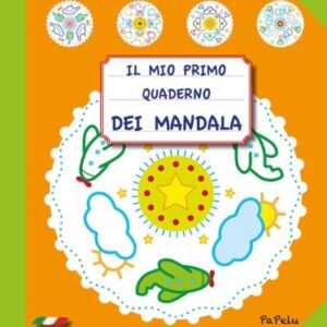 Il mio primo quaderno dei mandala