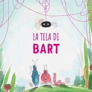 Babalibri - La tela di Bart - Barroux