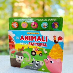 Schiaccia & suona - GLI ANIMALI DELLA FATTORIA