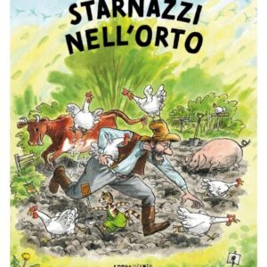 Starnazzi nell'orto