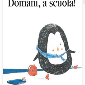 Domani, a scuola!