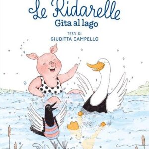 Le Ridarelle. Gita al lago